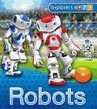 Chris Oxlade, Peter Bull - Us Explorers: Robots