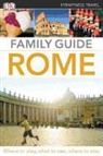 Dk, Inc. (COR) Dorling Kindersley, DORLING KINDERSLEY INC COR, Asad Ali - DK Eyewitness Travel Family Guide Rome