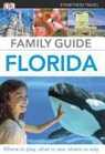 Inc. (COR) Dorling Kindersley, DORLING KINDERSLEY INC COR, EYEWITNESS DK, Sushmita Ghosh, Shobhna Iyer - DK Eyewitness Travel Family Guide Florida