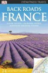 Inc. (COR) Dorling Kindersley, DORLING KINDERSLEY INC COR, EYEWITNESS DK, Trisha Bora, Parvati M. Krishnan - DK Eyewitness Travel Back Roads France