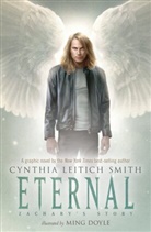 Cynthia Smith, Cynthia Leitich Smith, Cynthia Leitich/ Doyle Smith, Ming Doyle - Eternal: Zachary's Story