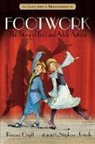 Stephane Jorisch, Roxane Orgill, Roxane/ Jorisch Orgill, Stephane Jorisch - Footwork: Candlewick Biographies