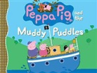 Candlewick Press, Candlewick Press/ Ladybird (ILT), Candlewick Press, Ladybird, Neville Astley, Mark Baker - Peppa Pig and the Muddy Puddles