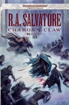 R. A. Salvatore, Robert A. Salvatore - Charon's Claw Volume 3