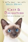 Helen Brown, Brown Helen - Cats and Daughters