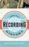 Peter Martland - Recording History