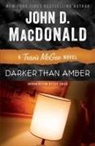 Lee Child, John D Macdonald, John D. MacDonald, John D./ Child MacDonald, MACDONALD JOHN D CHILD LEE IN - Darker Than Amber