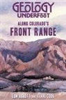 Cook/ Cook Abbot, Lon Abbot, Lon Abbott, Terri Cook - Geology Along Colorado's Front Range