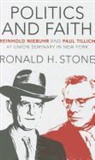 Ronald H Stone, Ronald H. Stone - Politics and Faith