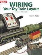 Peter H. Riddle - Wiring Your Toy Train Layout