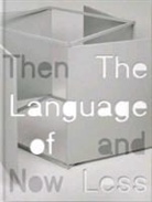 Madeleine (FRW)/ Darling Grynsztejn, Madeleine Grynsztejn - The Language of Less, Then and Now