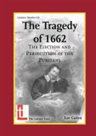 Lee Gatiss - The Tragedy of 1662