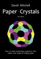 David Mitchell - Paper Crystals