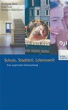 Wolfgan Mack, Wolfgang Mack, Eric Raab, Erich Raab, Hermann Rademacker - Schule, Stadtteil, Lebenswelt