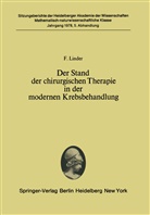 F Linder, F. Linder - Der Stand der chirurgischen Therapie in der modernen Krebsbehandlung