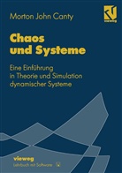 Morton John Canty - Chaos und Systeme