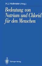 Hans-Jürge Holtmeier, Hans-Jürgen Holtmeier - Bedeutung von Natrium und Chlorid für den Menschen