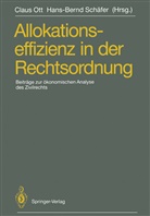 Clau Ott, Claus Ott, SCHÄFER, Schäfer, Hans-Bernd Schäfer - Allokationseffizienz in der Rechtsordnung