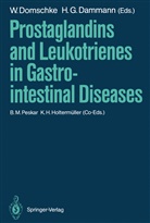 H. G. Dammann, H.G. Dammann, W. Domschke, G Dammann, H G Dammann, B M Peskar u a - Prostaglandins and Leukotrienes in Gastrointestinal Diseases