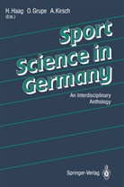 Omm Grupe, Ommo Grupe, Herbert Haag, August Kirsch - Sport Science in Germany