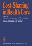A. Brandt, Horisberger, B Horisberger, B. Horisberger, W P von Wartburg et al, W. P. von Wartburg... - Cost-Sharing in Health Care