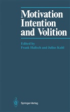 Fran Halisch, Frank Halisch, Kuhl, Kuhl, Julius Kuhl - Motivation, Intention, and Volition