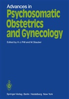 P G Pechatschek, H. -J. Prill, H.-J. Prill, Stauber, M Stauber, M. Stauber - Advances in Psychosomatic Obstetrics and Gynecology