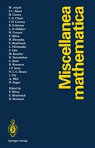 Peter Hilton, Friedric Hirzebruch, Friedrich Hirzebruch, Reinhold Remmert - Miscellanea Mathematica