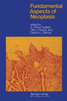 D. H. L. Bishop, D.H.L. Bishop, A. A. Gottlieb, A.A. Gottlieb, D H L Bishop, J Plescia... - Fundamental Aspects of Neoplasia