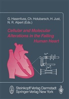 N. R. Alpert, N.R. Alpert, Ger Hasenfuss, Gerd Hasenfuss, Christian Holubarsch, Christian Holubarsch et al... - Cellular and Molecular Alterations in the Failing Human Heart