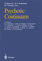Nancy C. Andreasen, Nanc C Andreasen, Nancy C Andreasen, Andreas Marneros, Ming T Tsuang, Ming T. Tsuang - Psychotic Continuum