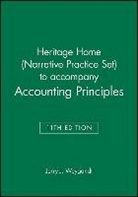 Weygandt, Jerry J. Weygandt - Heritage Home Narrative Practice Set to Accompany Accounting Principle