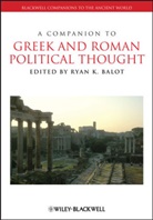 R Balot, Ryan K Balot, Ryan K. Balot, Ryan K. (University of Toronto Balot, Ryan K. Balot, Rya K Balot... - Companion to Greek and Roman Political Thought