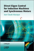 Jc Alacoque, Jean Claude Alacoque, Alacoque Jean Claude - Direct Eigen Control for Asynchronous and Synchronous Motors