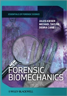 Debra Carr, J Kieser, Jule Kieser, Jules Kieser, Jules Taylor Kieser, Jules/ Taylor Kieser... - Forensic Biomechanics