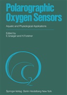Forstner, Forstner, H. Forstner, Gnaiger, E Gnaiger, E. Gnaiger - Polarographic Oxygen Sensors