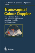 Tom Bourne, Tom H. Bourne, Eri Jauniaux, Eric Jauniaux, Davor Jurkovic - Transvaginal Colour Doppler