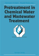Herman H Hahn, Hermann H Hahn, Hermann H. Hahn, Klute, Klute, Rudolf Klute - Pretreatment in Chemical Water and Wastewater Treatment