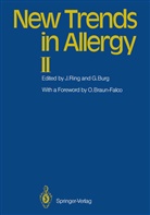 Burg, Burg, Günter Burg, Johanne Ring, Johannes Ring - New Trends in Allergy II