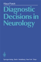 Klaus Poeck - Diagnostic Decisions in Neurology