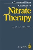 Ada Schneeweiss, Adam Schneeweiss, Marija Weiss - Advances in Nitrate Therapy