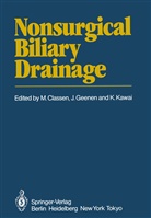 M. Classen, Geenen, J Geenen, J. Geenen, K Kawai, K. Kawai - Nonsurgical Biliary Drainage