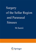 Samii, M Samii, M. Samii - Surgery of the Sellar Region and Paranasal Sinuses