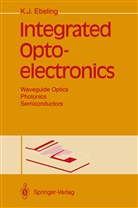 Karl J Ebeling, Karl J. Ebeling - Integrated Optoelectronics