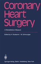 Roskamm, H Roskamm, H. Roskamm, Schmuziger, Schmuziger, M. Schmuziger - Coronary Heart Surgery