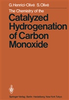 Henrici-Olive, G Henrici-Olive, G. Henrici-Olive, S Olive, S. Olive - The Chemistry of the Catalyzed Hydrogenation of Carbon Monoxide