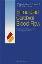 Kar Einhäupl, Karl Einhäupl, Karl M. Einhäupl, Carl-Martin Kirsch, Peter Schmiedek - Stimulated Cerebral Blood Flow