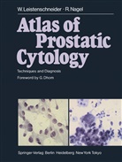 Leistenschneider, W Leistenschneider, W. Leistenschneider, R Nagel, R. Nagel - Atlas of Prostatic Cytology