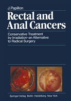 J Papillon, J. Papillon - Rectal and Anal Cancers