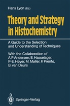 Han Lyon, Hans Lyon - Theory and Strategy in Histochemistry